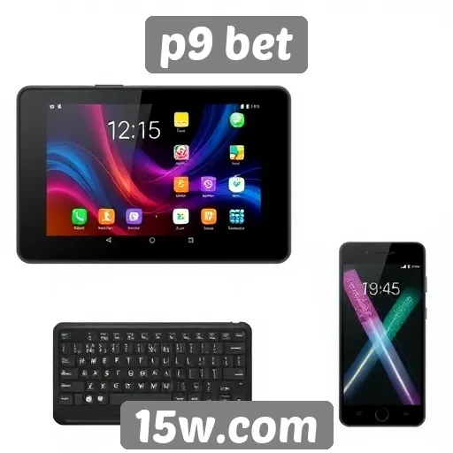 Compatibilidade do p9 bet com dispositivos móveis